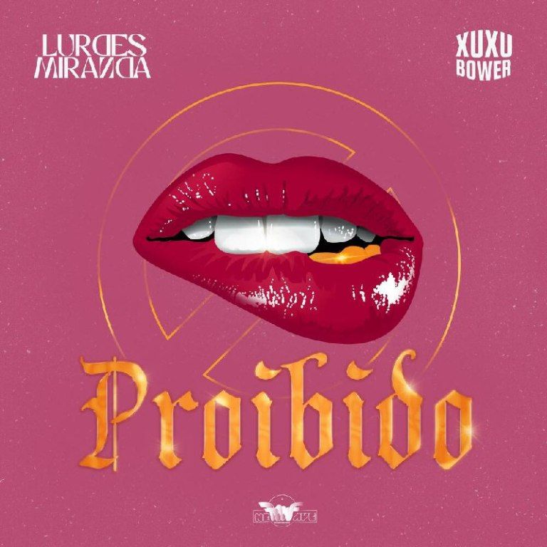 Lurdes Miranda feat Xuxu Bower - Proibido 